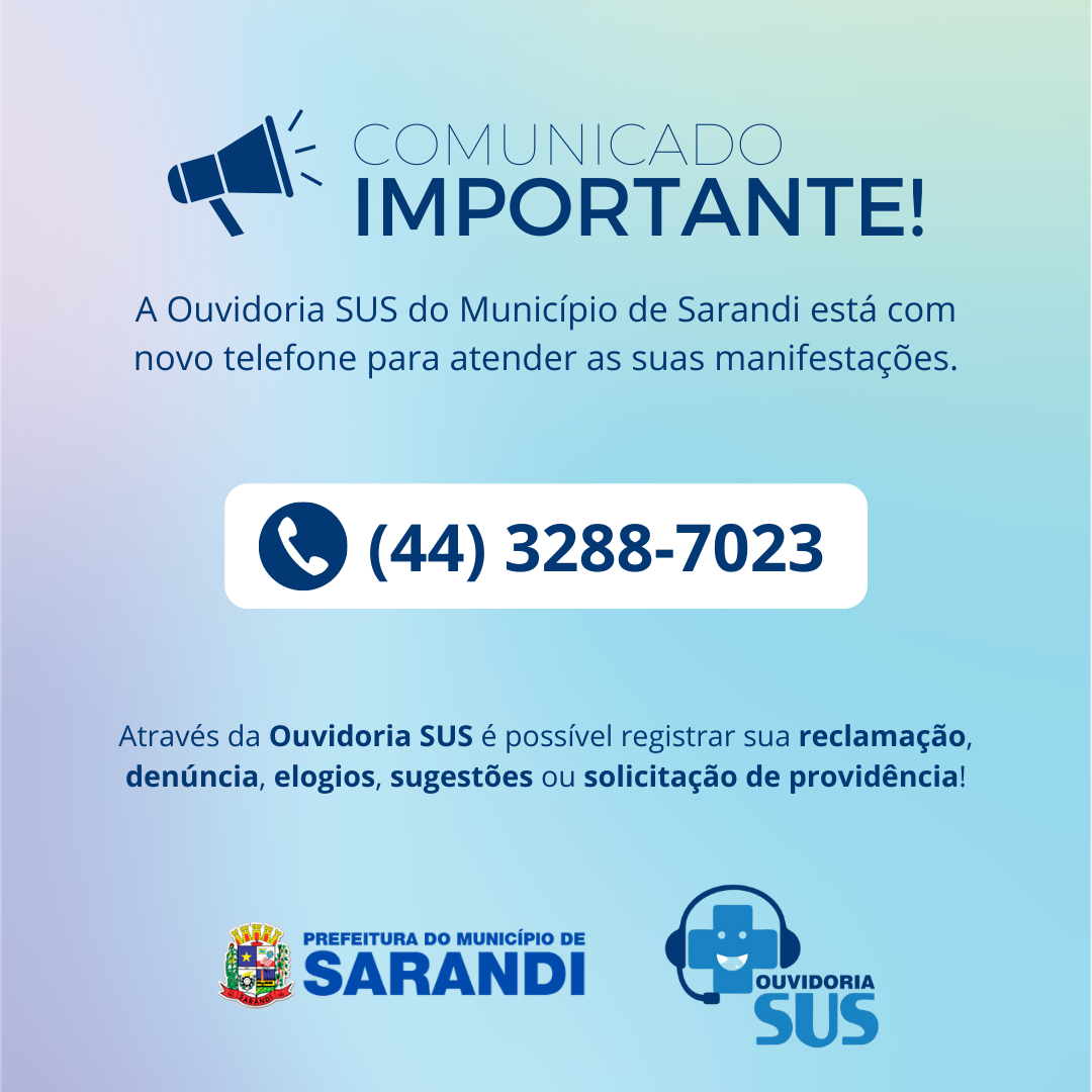 Ouvidoria SUS do Munícipio de Sarandi está com novo telefone para atendimento
